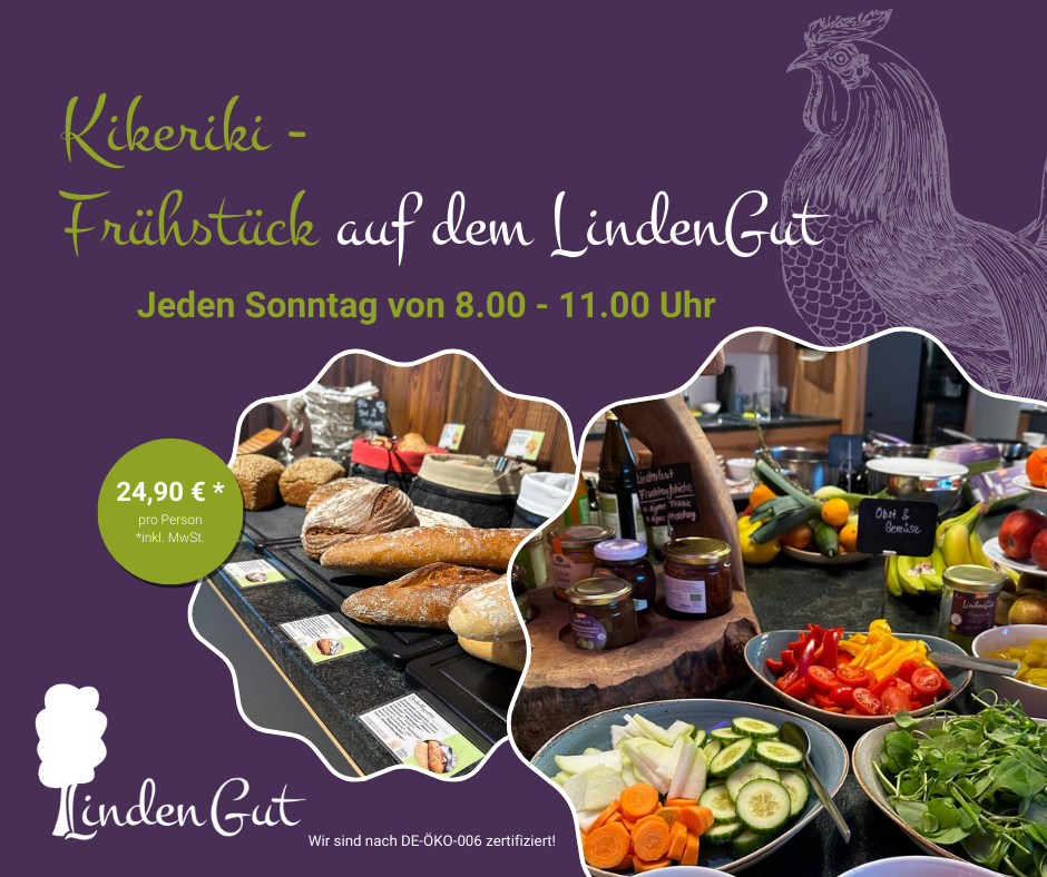 Kikeriki Frühstück auf dem LindenGut